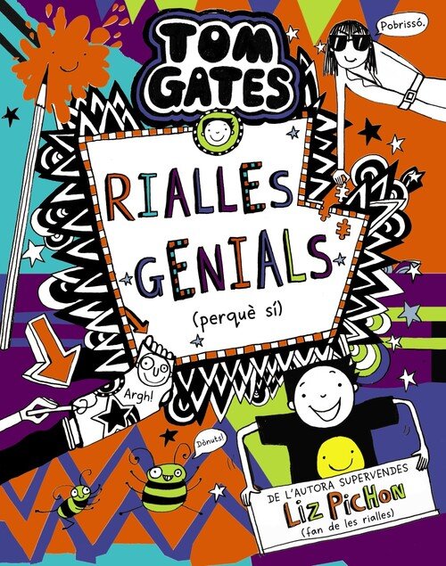 TOM GATES, 19. RIALLES GENIALS (PERQUE SI)
