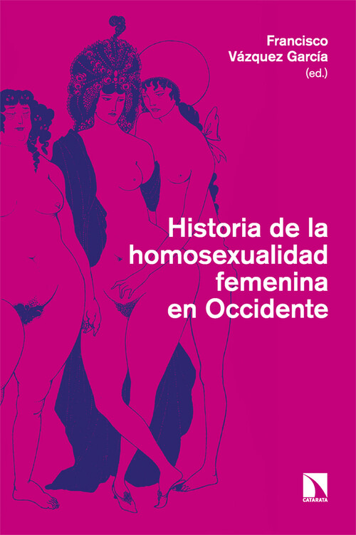 HISTORIA DE LA HOMOSEXUALIDAD MASCULINA EN OCCIDENTE