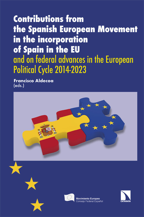 CONTRIBUTIONS FROM THE SPANISH EUROPEAN MOVEMENT IN THE INC