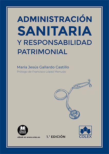 RESPONSABILIDAD PATRIMONIAL DE LA ADMINISTRACION SANITARIA,