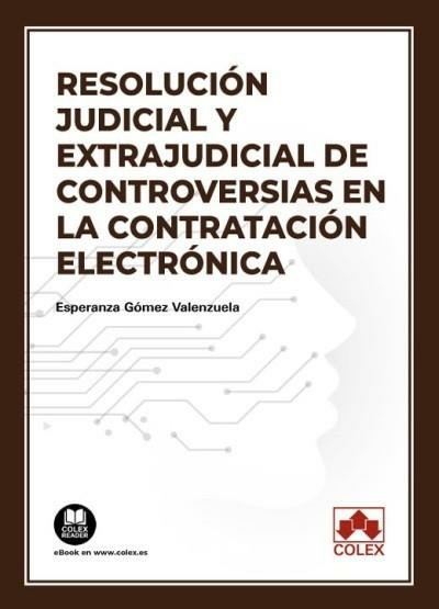 RESOLUCION JUDICIAL Y EXTRAJUDICIAL DE CONTROVERSIAS EN LA