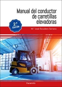 MANUAL DEL CONDUCTOR DE CARRETILLAS ELEVADORAS 2.A EDICION 2