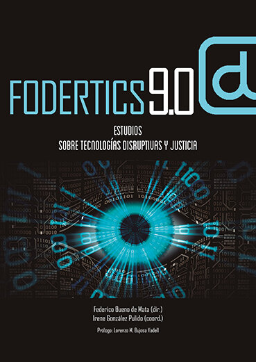 FODERTICS 9.0 ESTUDIOS SOBRE TECNOLOGAS DISRUPTIVAS Y JUST