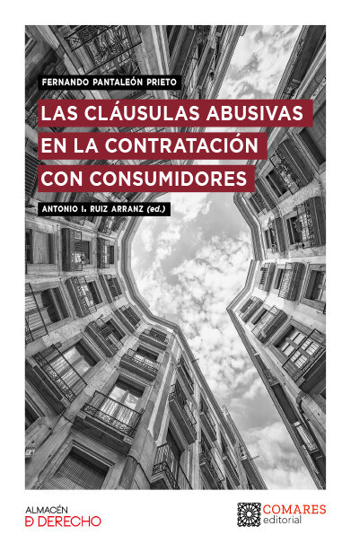 CLAUSULAS ABUSIVAS EN LA CONTRATACIN CON CONSUMIDORES, LAS
