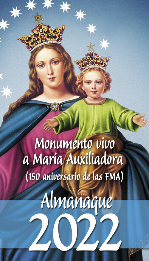 ALMANAQUE 2019 MARIA AUXILIADORA ES LA FUNDADORA