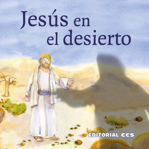 EVANGELIO AL DIA 2021 JESUS EN EL DESIERTO