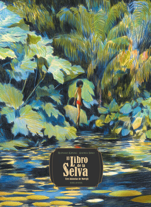 JUNGLE BOOK, THE (EL LIBRO DE LA SELVA)