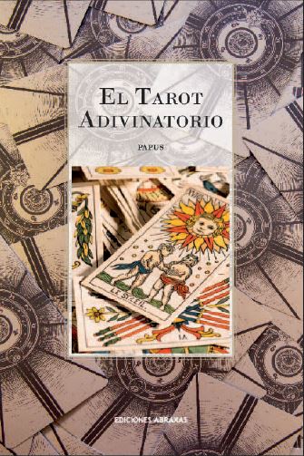 THE TAROT OF THE BOHEMIANS - THE MOST ANCIENT BOOK IN THE WO