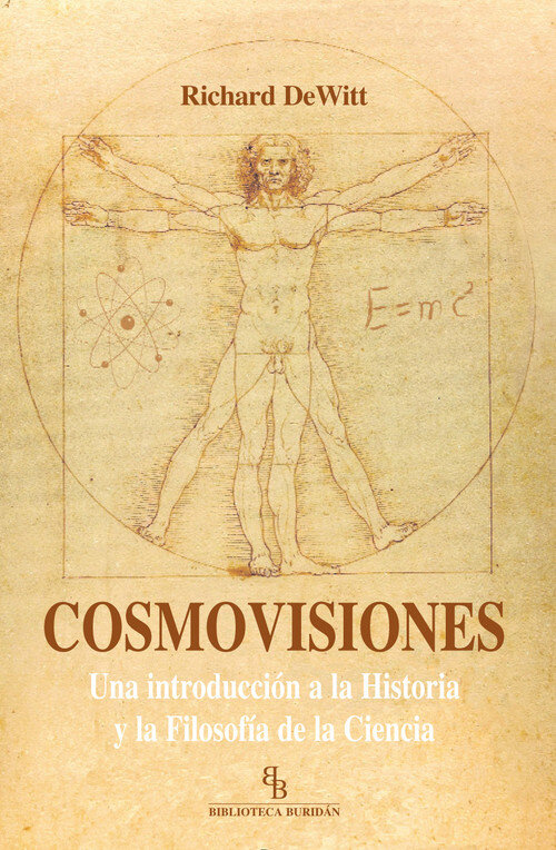 COSMOVISIONES (UNA INTRODUCCION A LA HISTORIA Y FILOSOFIA..
