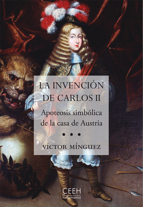 INVENCION DE CARLOS II,LA-APOTEOSIS SIMBOLICA DE LA CASA DE