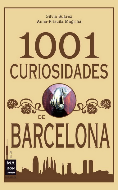 1001 CURIOSIDADES DE BARCELONA (BOLSILLO)
