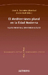 MEDITERRANEO PLURAL EN LA EDAD MODERNA, EL