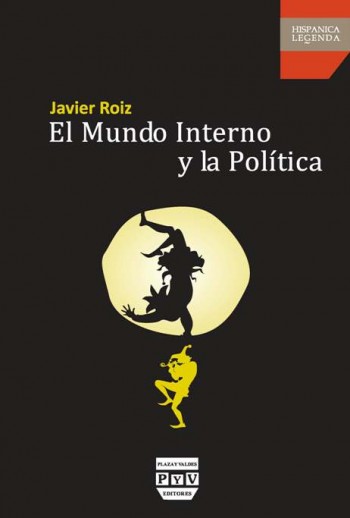 MUNDO INTERNO Y LA POLITICA, EL