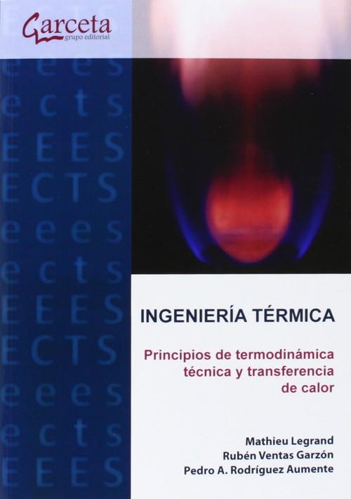 INGENIERIA TERMICA.PRINCIPIOS TERMODINAMICA TECN.Y TRAN.CAL