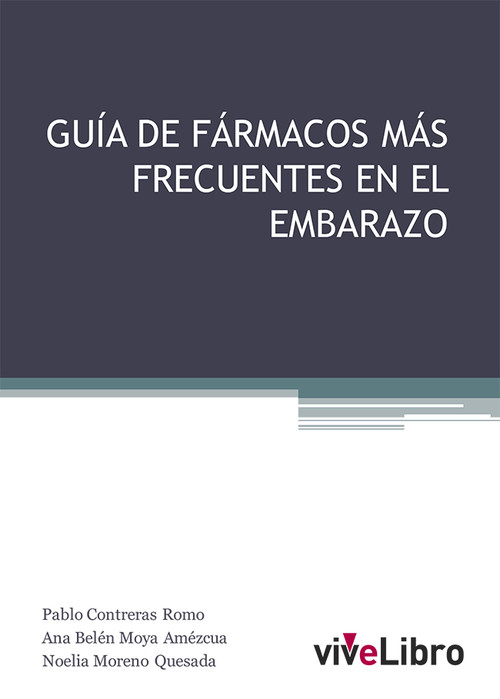 GUIA DE FARMACOS MAS FRECUENTES EN EL EMBARAZO