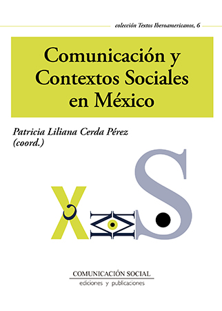 COMUNICACION Y CONTEXTOS SOCIALES EN MEXICO