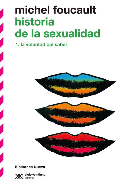 HISTORIA DE LA SEXUALIDAD 1 (LA VOLUNTAD DEL SER)