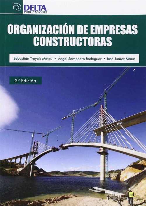 ORGANIZACION DE EMPRESAS CONSTRUCTORAS