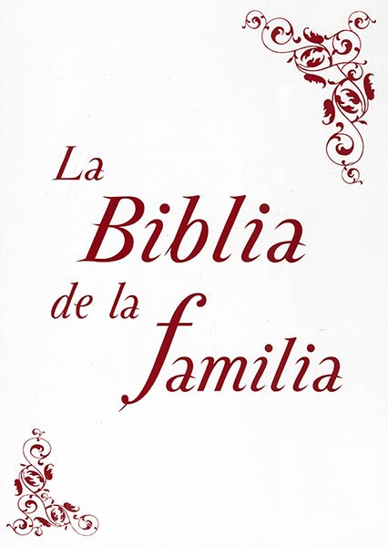 BIBLIA DE LA FAMILIA (NUEVA EDICION),LA