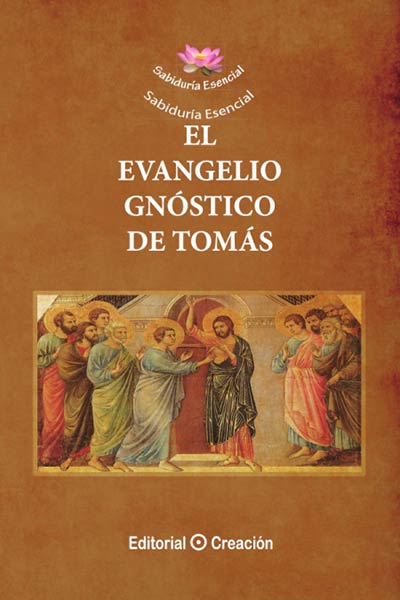 EL EVANGELIO GNOSTICO DE TOMAS