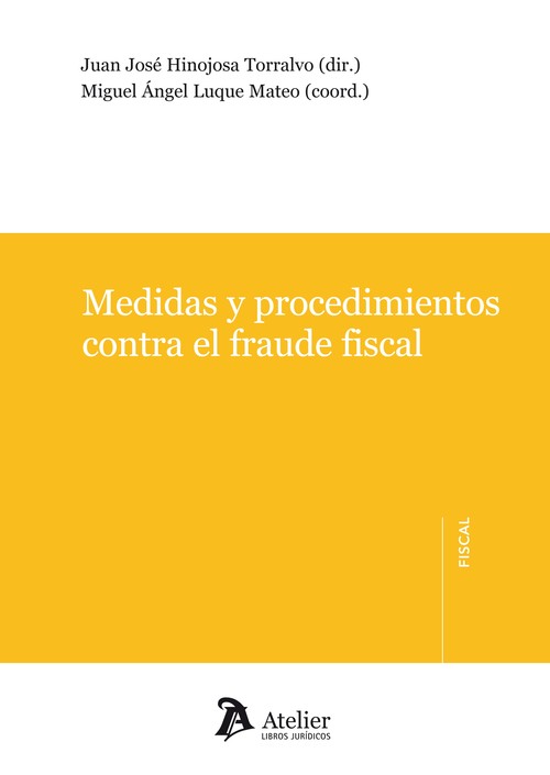 MEDIDAS Y PROCEDIMIENTOS CONTRA EL FRAUDE FISCAL
