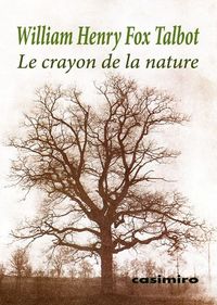 CRAYON DE LA NATURE, LE