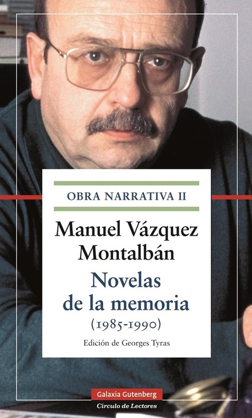 NOVELAS DE LA MEMORIA (1985 1990)