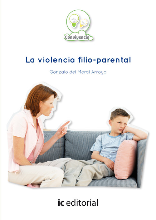 VIOLENCIA FILIO-PARENTAL, LA