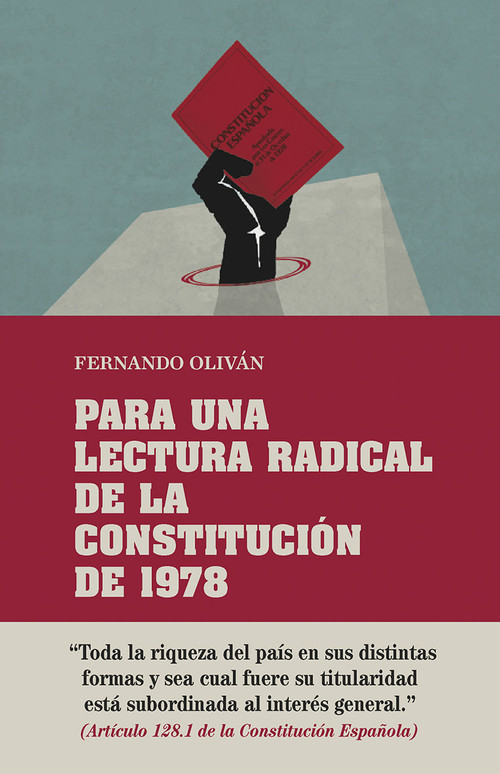 PARA UNA LECTURA RADICAL DE LA CONSTITUCION DE 1978