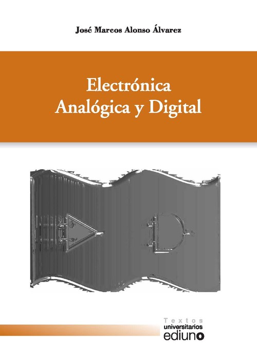 ELECTRONICA ANALOGICA Y DIGITAL