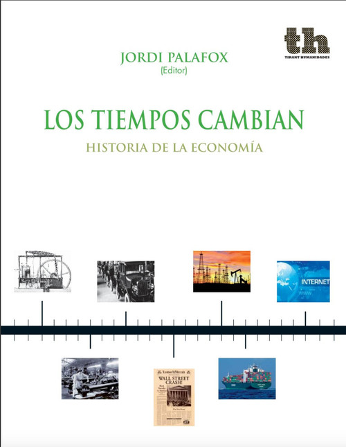 TIEMPOS CAMBIAN,LOS (HISTORIA DE LA ECONOMIA)