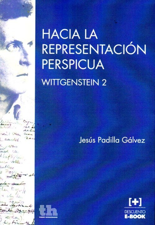 HACIA LA REPRESENTACION PERSPICUA-WITTGENSTEIN 2