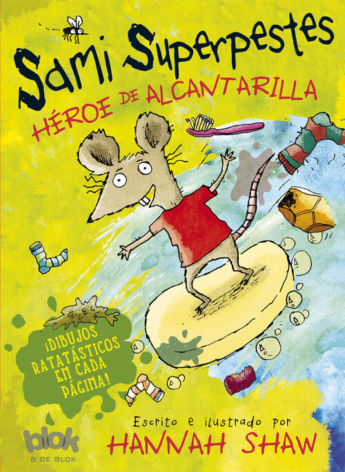 SAMI SUPERPESTES. HEROE DE ALCANTARILLA