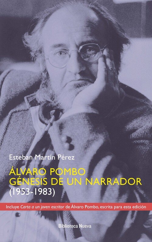 ALVARO POMBO GENESIS DE UN NARRADOR (1953-1983)
