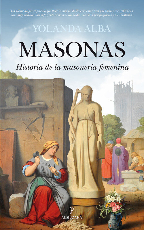 MASONAS-HISTORIA DE LA MASONERIA FEMENINA