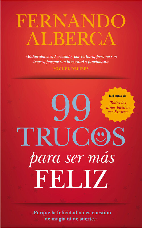 99 TRUCOS PARA SER MAS FELIZ