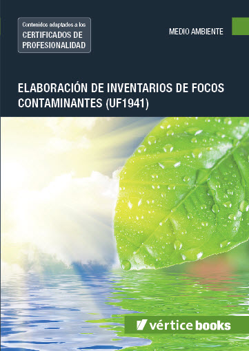 ELABORACION DE INVENTARIOS DE FOCOS CONTAMINANTES (UF1941)