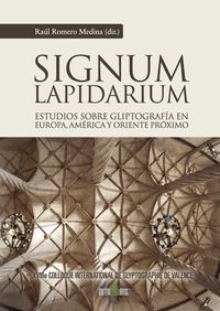 SIGNUM LAPIDARIUM, ESTUDIOS SOBRE GLIPTOGRAFIA EN EUROPA, AM
