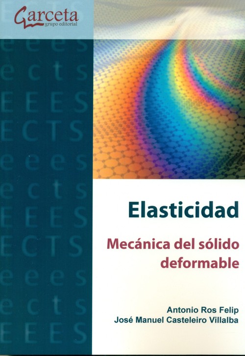 ELASTICIDAD.MECANICA DEL SOLIDO DEFORMABLE