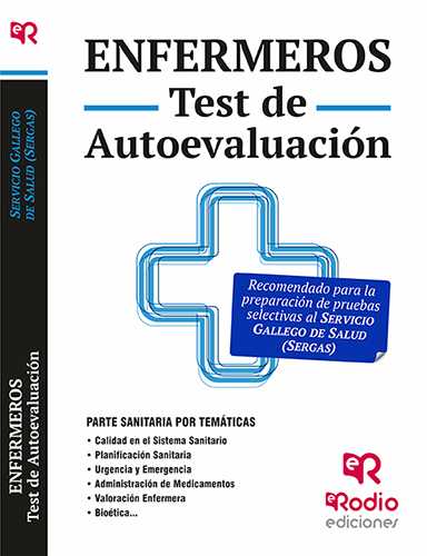 ENFERMEROS. TEST DE AUTOEVALUACION. SERVICIO GALLEGO DE SALU