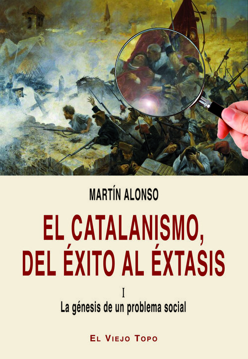 CATALANISMO,DEL EXITO AL EXTASIS,EL I
