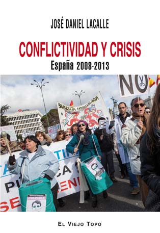 CONFLICTIVIDAD Y CRISIS-ESPAA 2008-2013