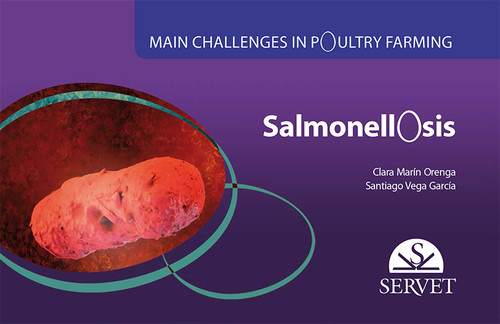 MAIN CHALLENGES IN POULTRY FARMING, SALMONELLOSIS