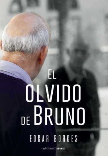 OLVIDO DE BRUNO, EL