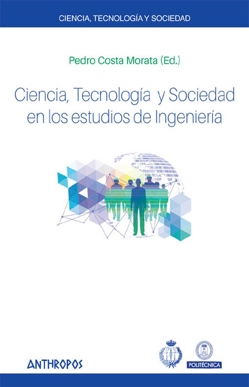 CIENCIA TECNOLOGIA Y SOCIEDAD EN LOS ESTUDIOS DE INGENIERI