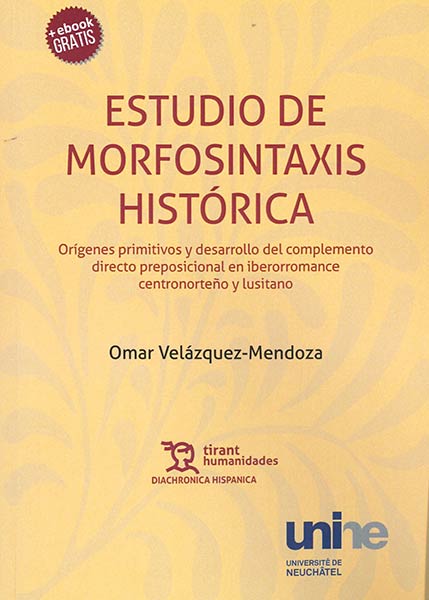 ESTUDIO DE MORFOSINTAXIS HISTORICA