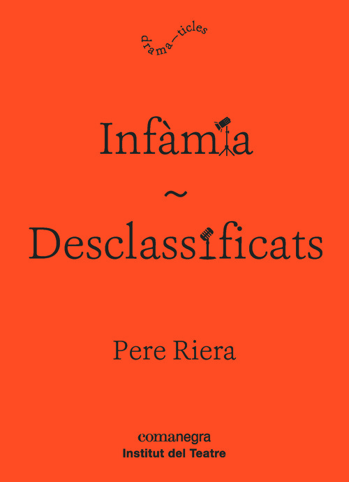 INFAMIA / DESCLASSIFICATS