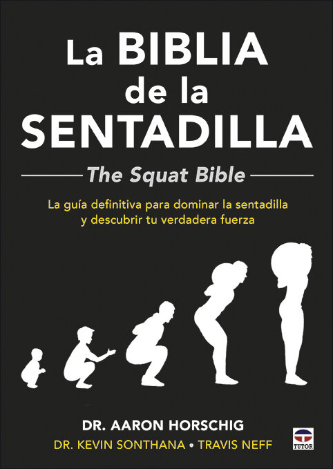 BIBLIA DE LA SENTADILLA THE SQUAT BI