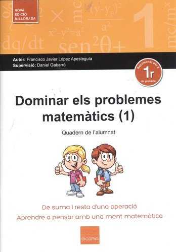 DOMINAR ELS PROBLEMES MATEMATICS A1