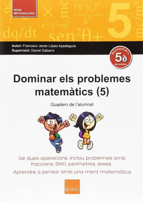 DOMINAR ELS PROBLEMES MATEMATICS (5)